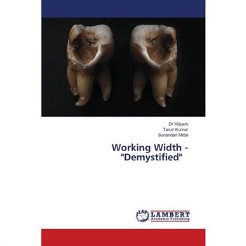Working Width - ”Demystified”