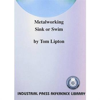 Metalworking Sink or Swim