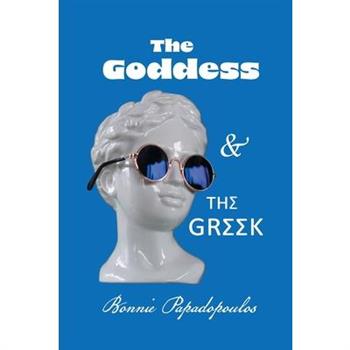The Goddess and The Greek