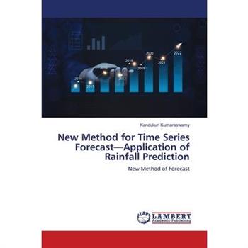 New Method for Time Series Forecast-Application of Rainfall Prediction