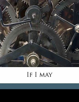 If I May