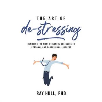 The Art of De-Stressing