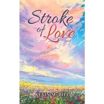 Stroke of Love