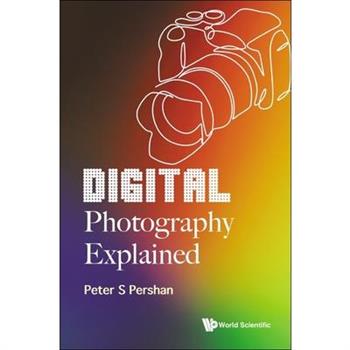 Digital Photography Explained