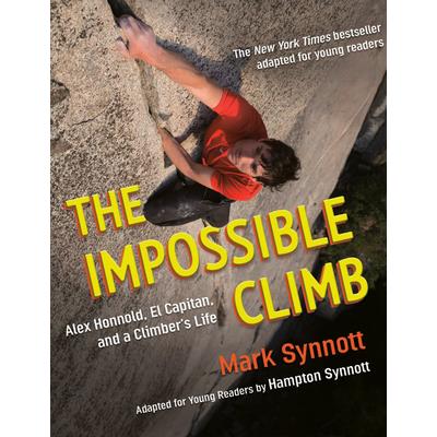 The Impossible Climb (Young Readers Adaptation)