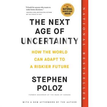 The Next Age of Uncertainty