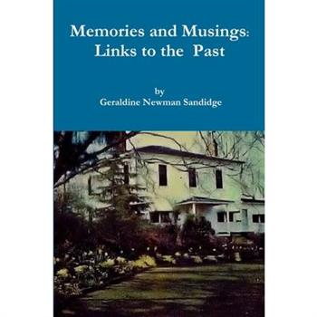 Memories and Musings