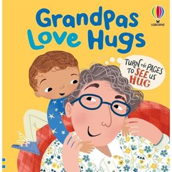 Grandpas Love Hugs