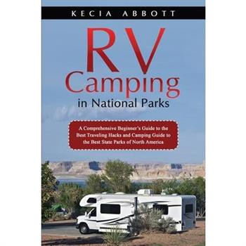 Rv Camping in National Parks
