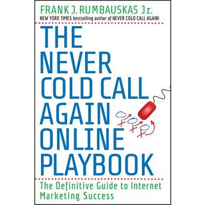 The Never Cold Call Again Playbook