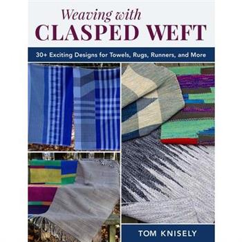 Weaving with Clasped Weft