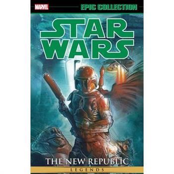 Star Wars Legends Epic Collection: The New Republic Vol. 7