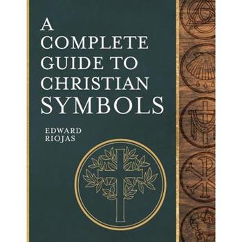 A Complete Guide to Christian Symbols