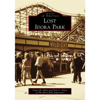 Lost Idora Park