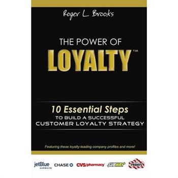 The Power of Loyalty