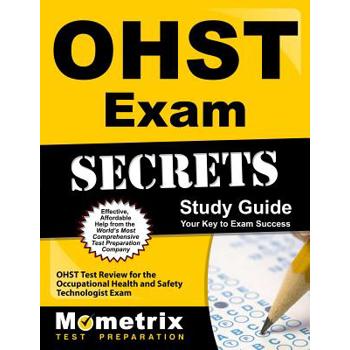 Ohst Exam Secrets Study Guide