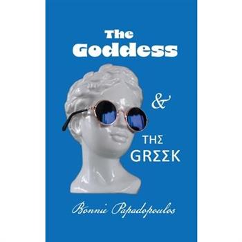 The Goddess and The Greek