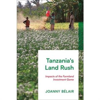 Tanzania's Land Rush