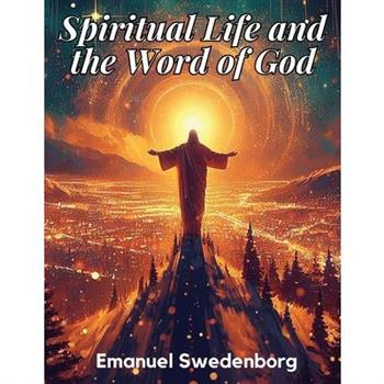 Spiritual Life and the Word of God