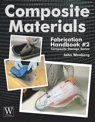 Composite Materials Fabrication Handbook #2