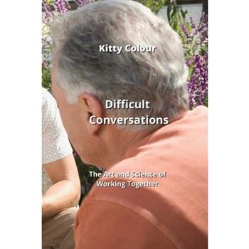 Difficult Conversations