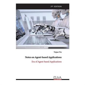Notes on Agent-based Applications