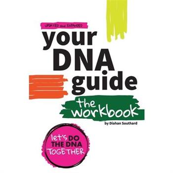 Your DNA Guide - The Workbook