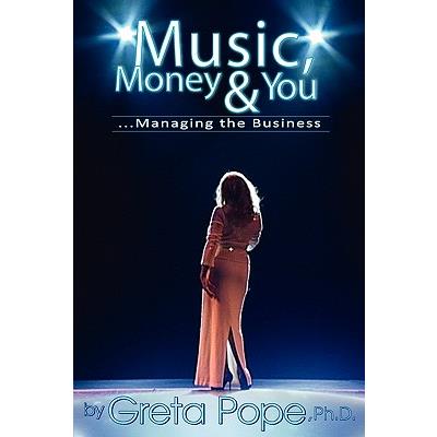 Music, Money & You...Managing the Business
