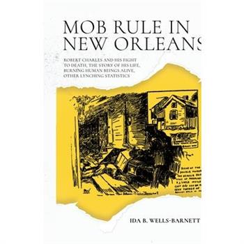 Mob Rule in New Orleans
