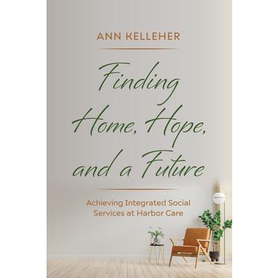Finding Home, Hope, and a Future