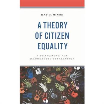 A Theory of Citizen Equality