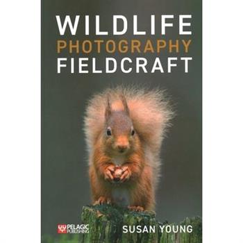 Wildlife Photography Fieldcraft
