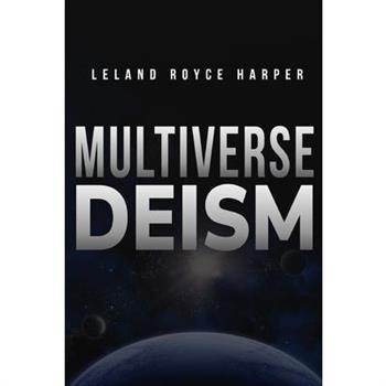 multiverse deism