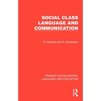 Social Class, Language and Communication