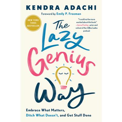 The Lazy Genius Way