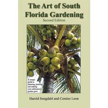 The Art of South Florida Gardening