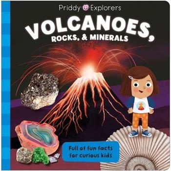 Priddy Explorers: Volcanoes, Rocks, and Minerals