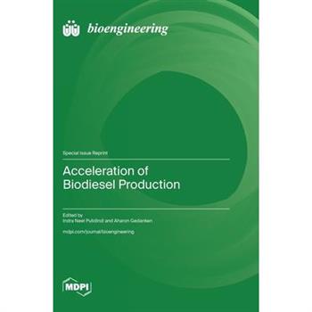 Acceleration of Biodiesel Production