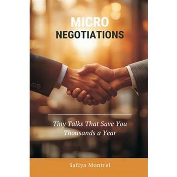 Micro-Negotiations