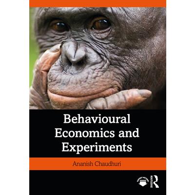 Behavioural Economics and Experiments