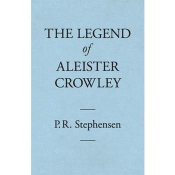 The Legend of Aleister Crowley