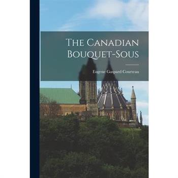 The Canadian Bouquet-Sous