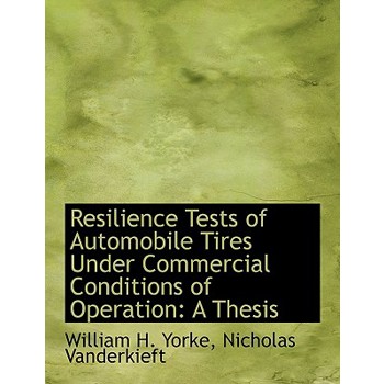 Resilience Tests of Automobile Tires Under Commercial Conditions of Operation