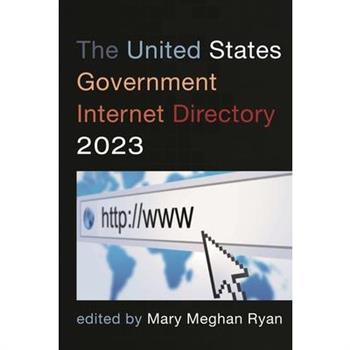 The United States Government Internet Directory 2023