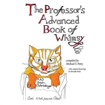 The Professor's Advanced Book of Whimsy