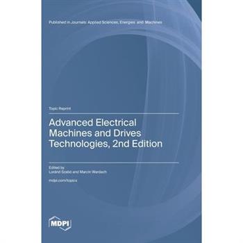 Advanced Electrical Machines and Drives Technologies, 2nd Edition
