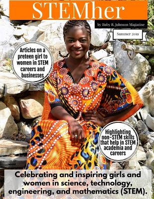 STEMher by Ruby B. Johnson Magazine