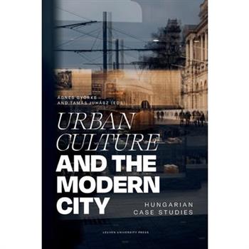 Urban Culture and the Modern City