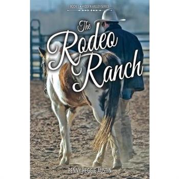 The Rodeo Ranch, Volume 1