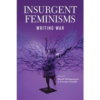 Insurgent Feminism